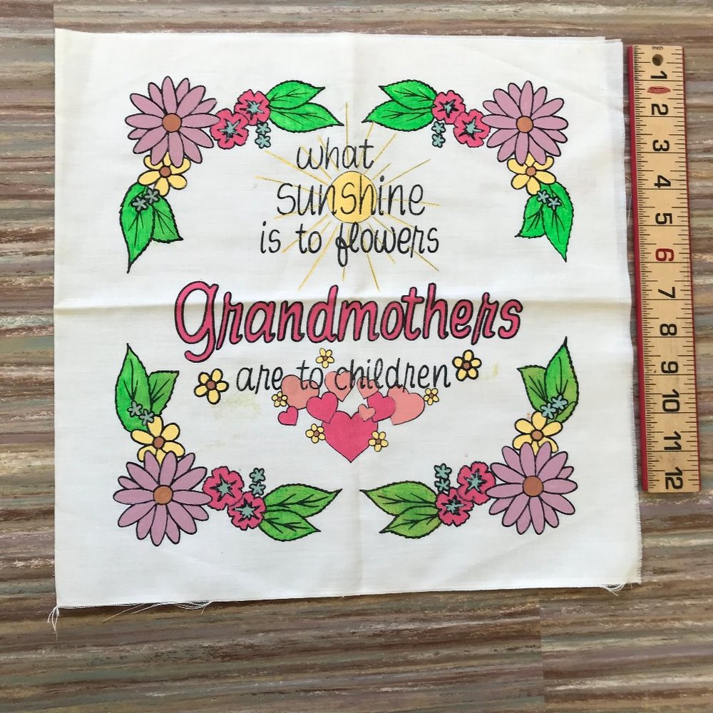 Grandmother Saying Hand Painted Fabric for Cushion Cover Artex Tri-Chem 14x15"